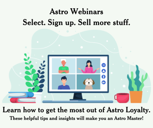 Astro Webinars Select. Sign up. Sell more stuff. (1)