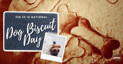 February 23_ National Dog Biscuit Day