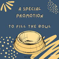 Special Promo Fill The Bowl